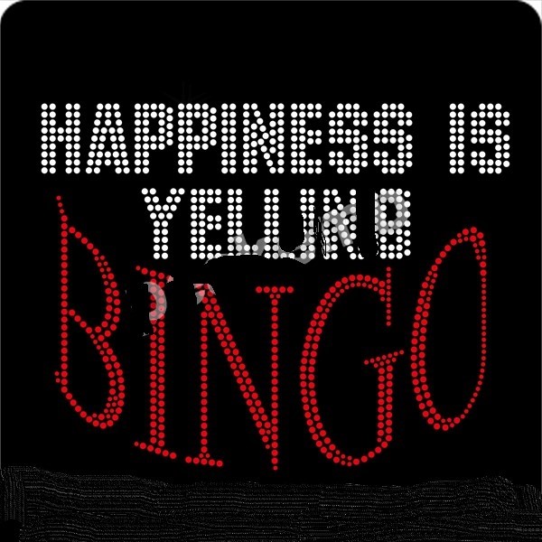 Bling Happiness Is Yelling Bingo Korean Rhinestone Transfers